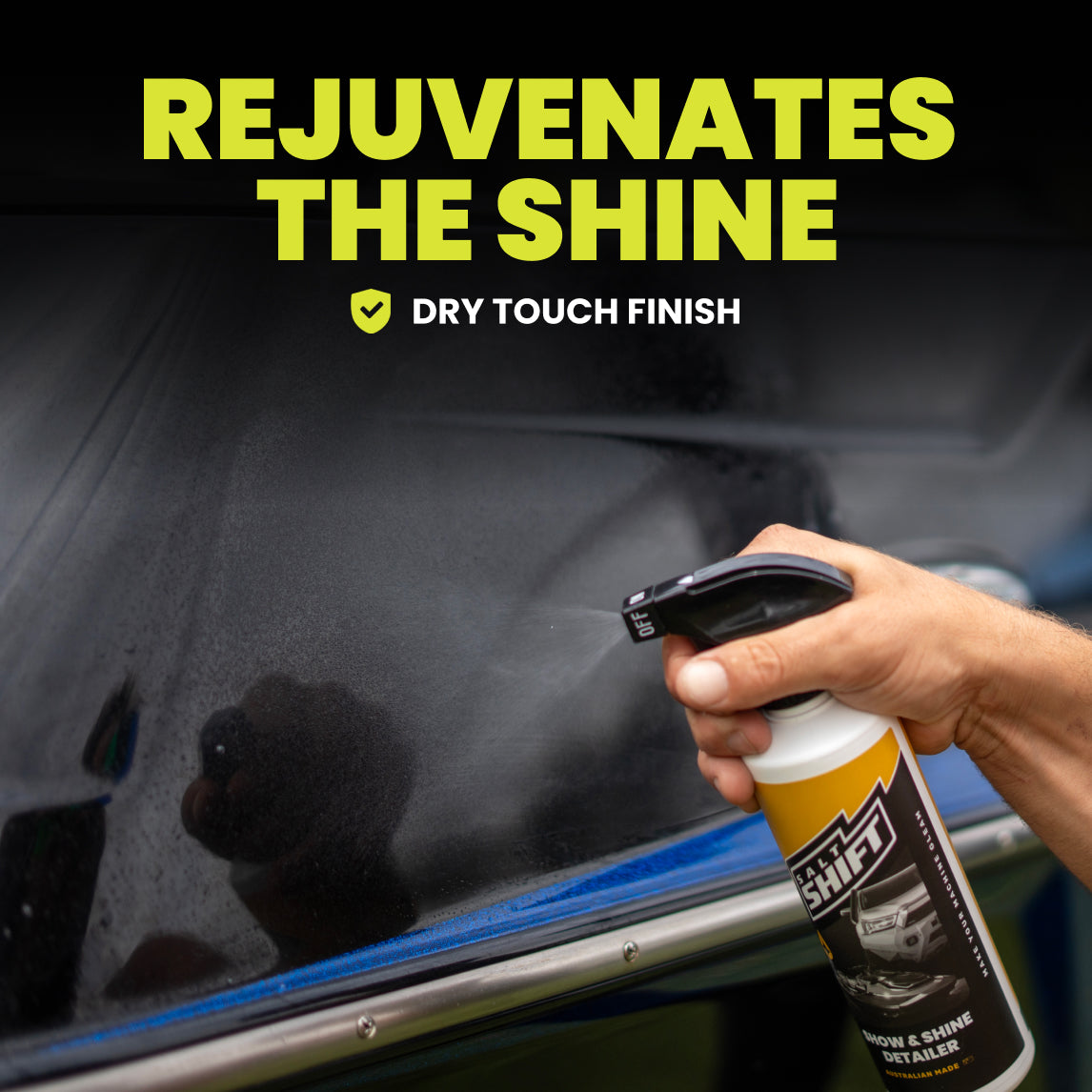 Person using a car detailing spray on a car window with text 'Rejuvenates the Shine' and 'Dry Touch Finish'.